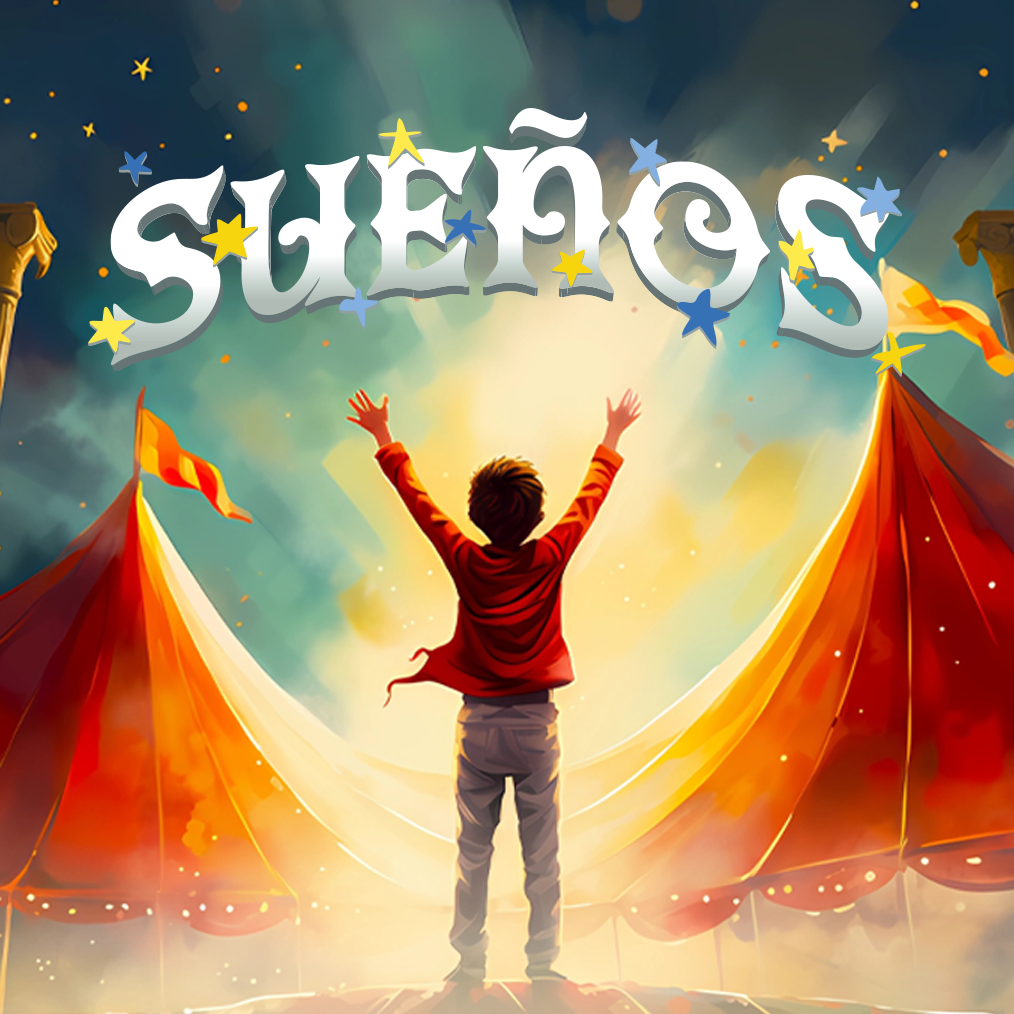 Sueños - El Musical